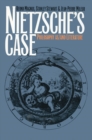 Nietzsche's Case : Philosophy as/and Literature - eBook