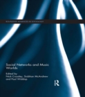 Social Networks and Music Worlds - eBook