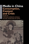 Media in China : Consumption, Content and Crisis - eBook