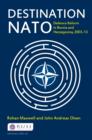 Destination NATO : Defence Reform in Bosnia and Herzegovina, 2003-13 - eBook