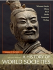 A History of World Societies, Volume 1 : To 1600 - eBook