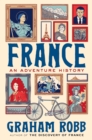 France : An Adventure History - eBook