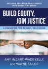 Build Equity, Join Justice : A Paradigm for School Belonging - eBook