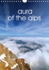 Aura of the Alps 2017 : Beautiful Moments in the Mountains - Book
