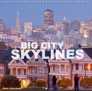 Big City Skylines 2017 : Big Cities and Their Impressive Skylines from All Over the World - Book