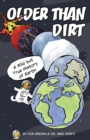 Older Than Dirt : A Wild but True History of Earth - eBook