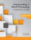 Keyboarding and Word Processing Complete Course Lessons 1-110 : Microsoft? Word 2016 - Book