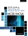 MCSA Guide to Networking with Windows Server? 2016, Exam 70-741 - Book