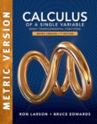 Calculus of a Single Variable: Early Transcendental Functions, International Metric Edition - Book