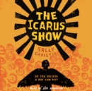 Icarus Show, The - eAudiobook