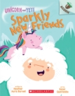 Sparkly New Friends: An Acorn Book (Unicorn and Yeti #1) - Book
