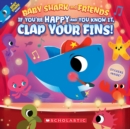If You're Happy and You Know It, Clap Your Fins - Book