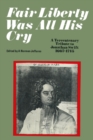 Fair Liberty Was All His Cry - eBook