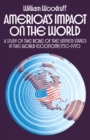 America's Impact on the World : A Study of the Role of the United States in the World Economy,1750-1970 - eBook