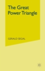 The Great Power Triangle - eBook