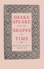 Shakespeare and the Shapes of Time - eBook