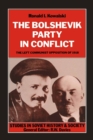Bolshevik Party in Conflict : The Left Communist Opposition of 1918 - eBook