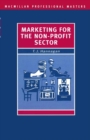 Marketing for the Non-Profit Sector - eBook