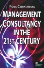 Management Consultancy in the 21st Century - eBook
