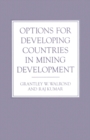 Options for Developing Countries in Mining Development - eBook