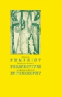 Feminist Perspectives in Philosophy - eBook