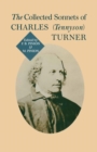 Collected Sonnets Of Charles (Tennyson) Turner - eBook