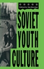 Soviet Youth Culture - eBook