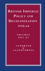 British Imperial Policy and Decolonization, 1938-64 : Volume 2: 1951-64 - eBook