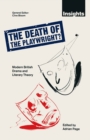 The Death of the Playwright? : Modern British Drama and Literary Theory - eBook