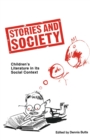 Stories and Society : Children's Literature in its Social Context - eBook