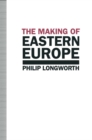 The Making of Eastern Europe - eBook