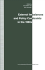 External Imbalances and Policy Constraints in the 1990s : Papers of the Fifteenth Annual Conference of the International Study Group - eBook