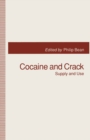 Cocaine and Crack : Supply and Use - eBook