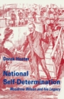National Self-Determination : Woodrow Wilson and his Legacy - eBook