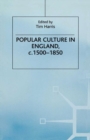 Popular Culture in England, c. 1500-1850 - eBook
