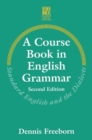 A Course Book in English Grammar : Standard English and the Dialects - eBook