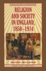 Religion and Society in England, 1850-1914 - eBook