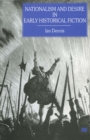 Nationalism and Desire in Early Historical Fiction - eBook