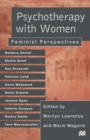 Psychotherapy with Women : Feminist Perspectives - eBook