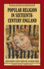 Popular Religion in Sixteenth-Century England : Holding their Peace - eBook