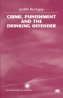 Crime, Punishment and the Drinking Offender - eBook