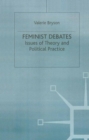 Feminist Debates : Issues of Theory and Political Practice - eBook