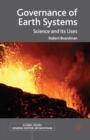 Governance of Earth Systems : Science and Its Uses - Book