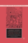 Market Power : Lordship, Society, and Economy in Medieval Catalonia (1276-1313) - Book