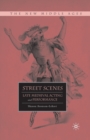 Street Scenes : Late Medieval Acting and Performance - Book