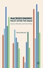 Macroeconomic Policy after the Crash : Issues in Monetary and Fiscal Policy - Book