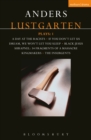 Lustgarten Plays: 1 : A Day At the Racists; If You Don't Let Us Dream, We Won't Let You Sleep; Black Jesus; Shrapnel: 34 Fragments of a Massacre; Kingmakers; The Insurgents - Book