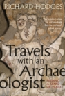 Travels with an Archaeologist : Finding a Sense of Place - eBook