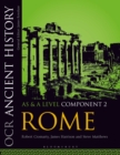 OCR Ancient History AS and A Level Component 2 : Rome - eBook