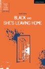Black and She's Leaving Home - Book